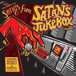 VARIOS - Songs From Satan's Jukebox Volume 1 10"