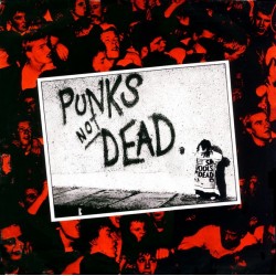EXPLOITED - Punks Not Dead LP