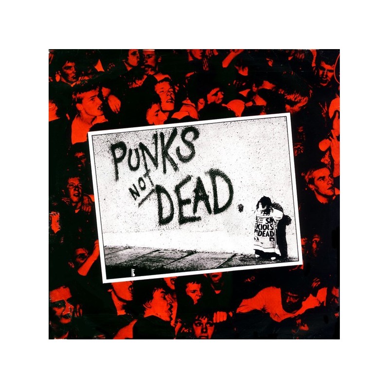 EXPLOITED - Punks Not Dead LP