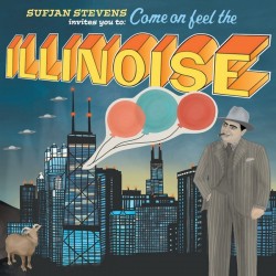 SUFJAN STEVENS - Invites You To: Come On Feel The Illinoise LP