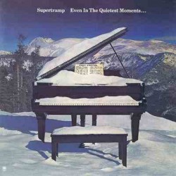 SUPERTRAMP - Even In The Quietest Moments LP