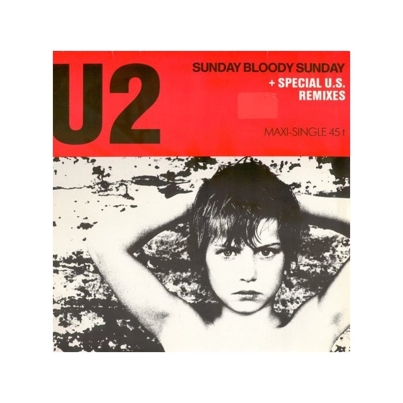 U2 – Sunday Bloody Sunday 12"