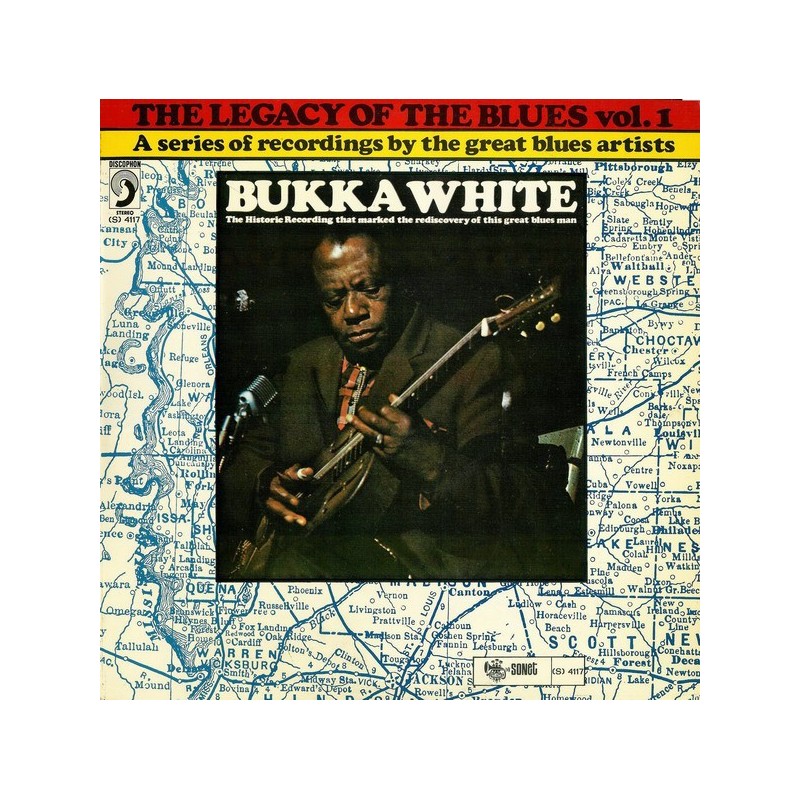 BUKKA WHITE - The Legacy Of The Blues Vol. 1 LP