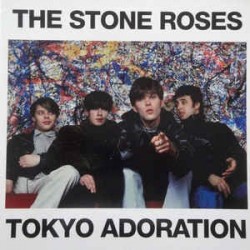 STONE ROSES - Tokyo Adoration LP