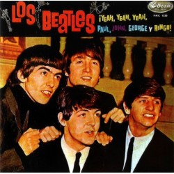 BEATLES – Yeah Yeah Yeah, Paul, John, George Y Ringo LP