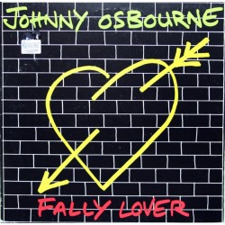 JOHNNY OSBOURNE - Fally Lover LP