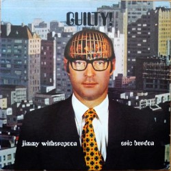 ERIC BURDON & JIMMY WITHERSPOON - Guilty! LP