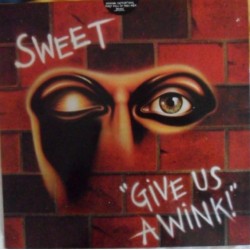 THE SWEET - Give Us A Wink LP
