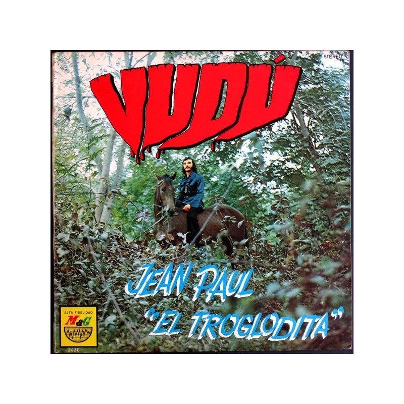 JEAN PAUL “EL TROGLODITA” - Vudú LP