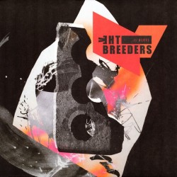 THE BREEDERS - All Nerve LP