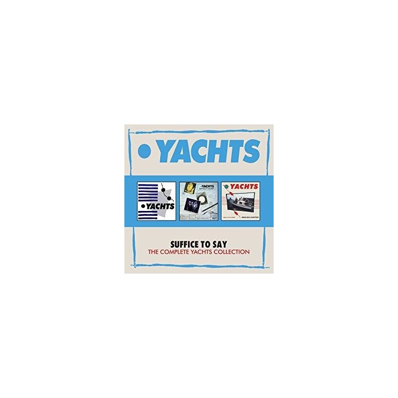 THE YACHTS - Suffice To Say: The Complete Collection CD Box