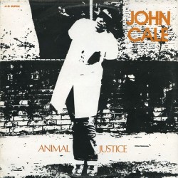 JOHN CALE - Animal Justice 12"
