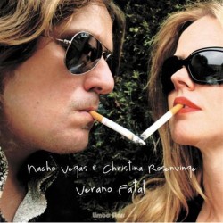 NACHO VEGAS & CHRISTINA ROSENVINGE - Verano Fatal LP 