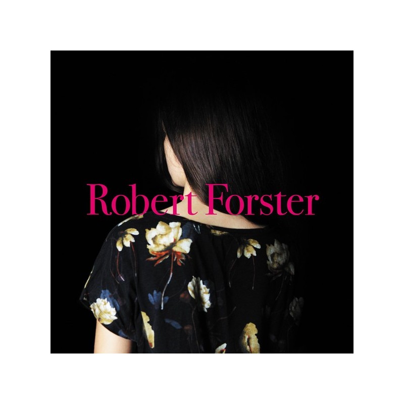 ROBERT FORSTER - Songs To Play LP+CD