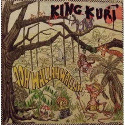 KING KURT - Ooh Wallah Wallah LP