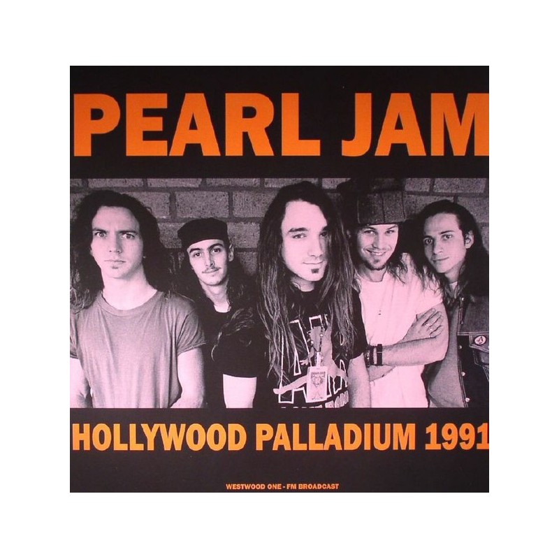 PEARL JAM - Hollywood Palladium 1991, Westwood One FM Broadcast LP