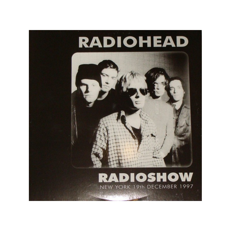 RADIOHEAD - Radioshow New York 19th December 1997 LP