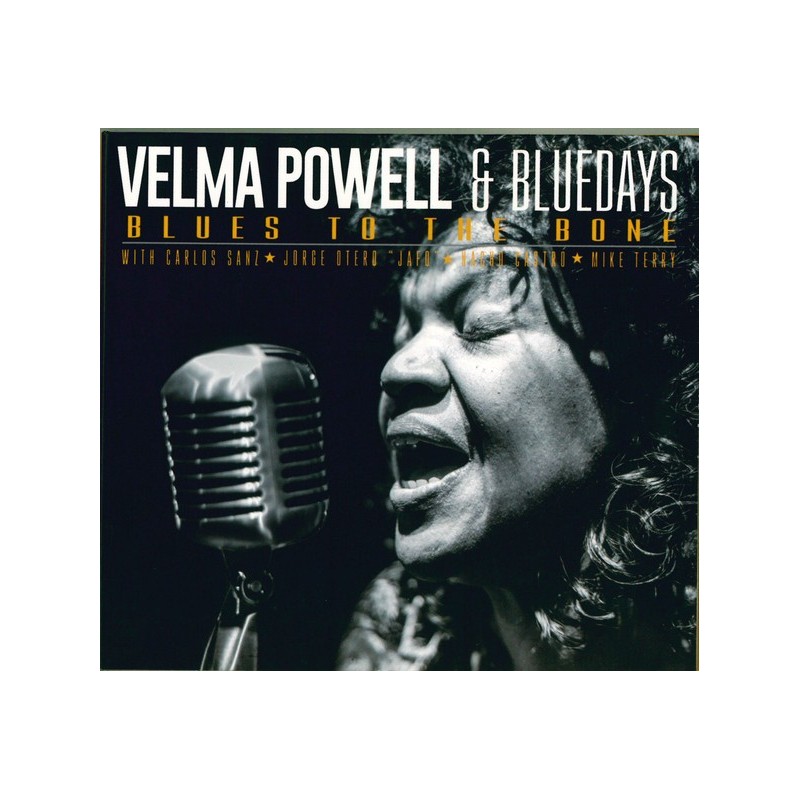 VELMA POWELL & BLUE DAYS - Blues To The Bone LP