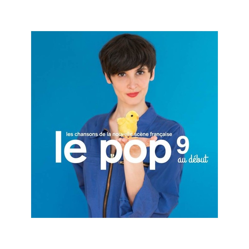 VARIOS LES CHANSONS DE LA NOUVELLE SCÈNE FRANÇAISE - Le Pop 9 Au Début LP