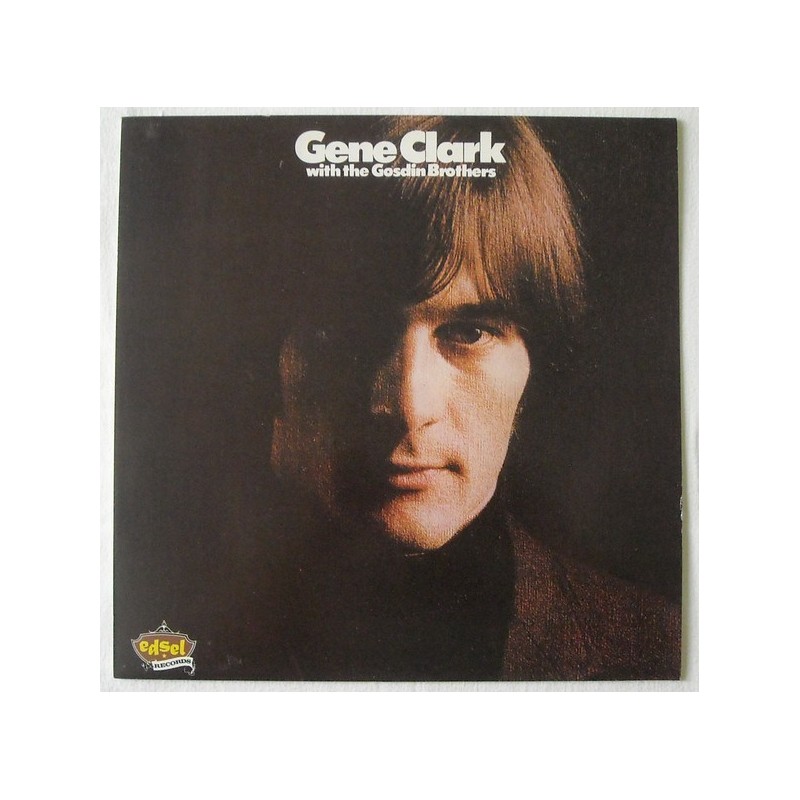 GENE CLARK – With The Gosdin Brothers LP