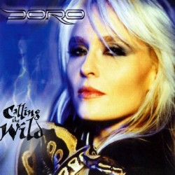 DORO - Calling The Wild CD