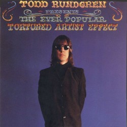 TODD RUNDGREN - The Ever Popular Tortured Artist Effect LP