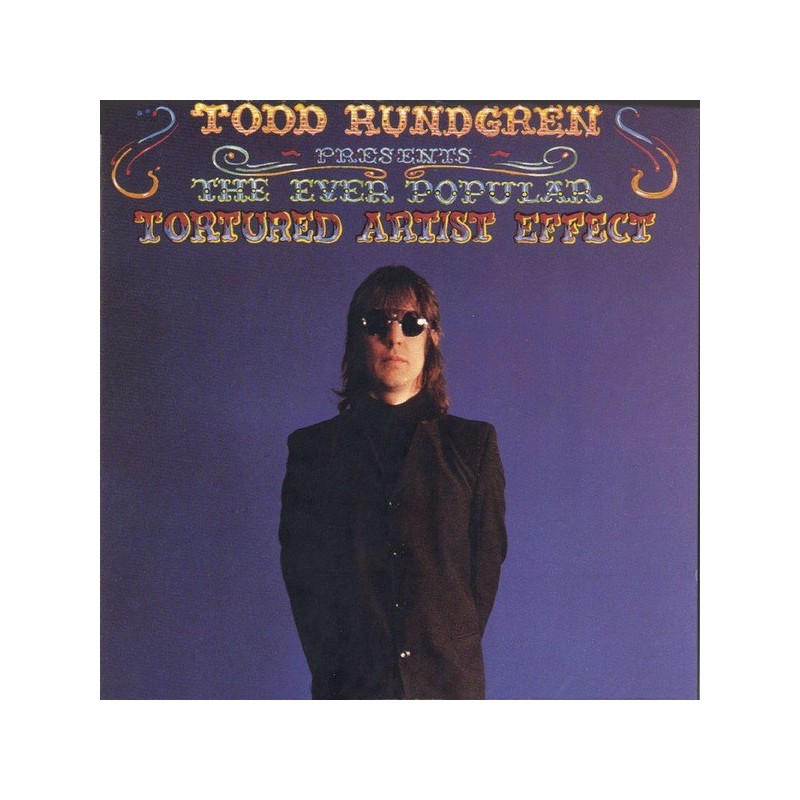TODD RUNDGREN - The Ever Popular Tortured Artist Effect LP