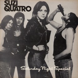 SUZI QUATRO - Suzi Quatro, Saturday Night Special LP
