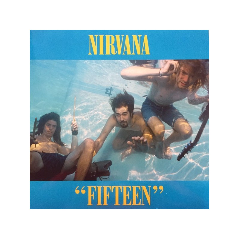 NIRVANA – Fifteen LP