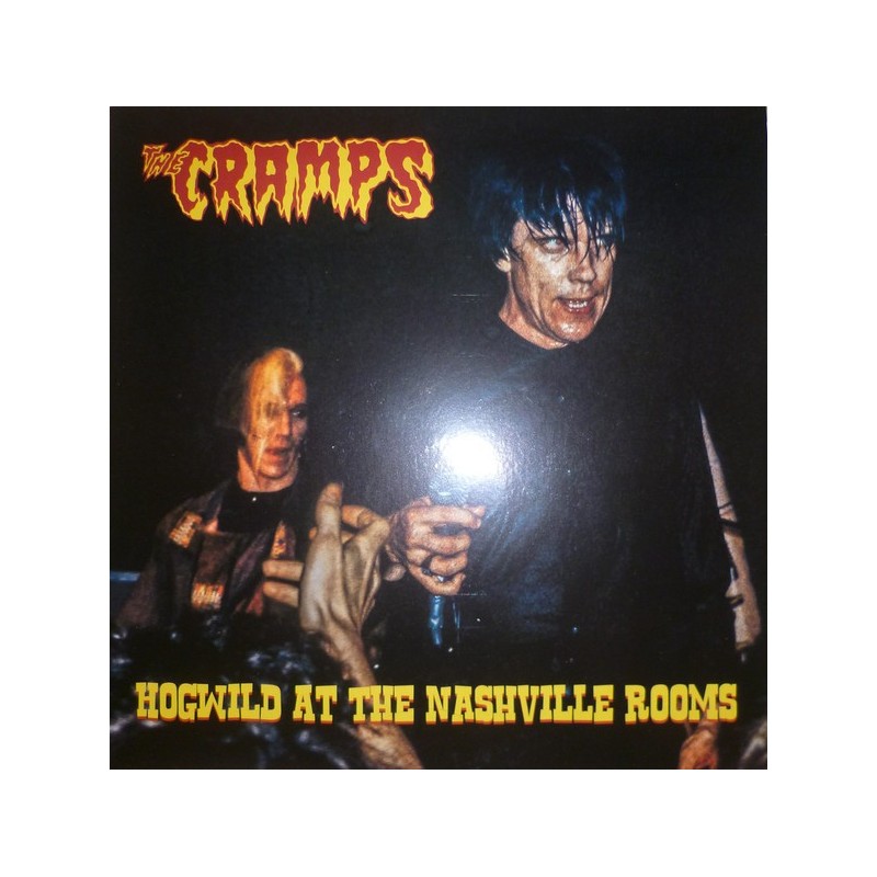 CRAMPS - Hogwild At The Nashville Rooms LP