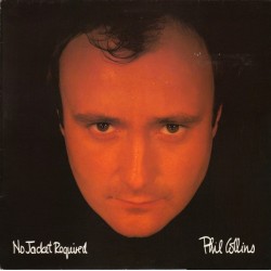 PHIL COLLINS - No Jacket Required 