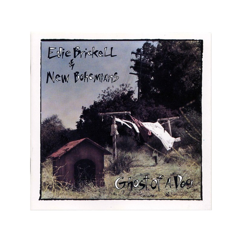 EDIE BRICKELL & THE NEW BOHEMIANS - Ghost Of A Dog LP