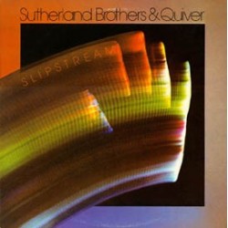 SUTHERLAND BROTHERS & QUIVER - Slipstream LP
