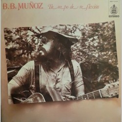 B.B. MUÑOZ - Tiempo De Reflexión LP