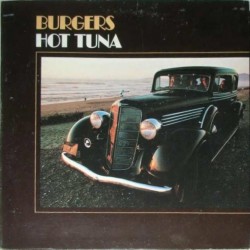 HOT TUNA - Burguers LP
