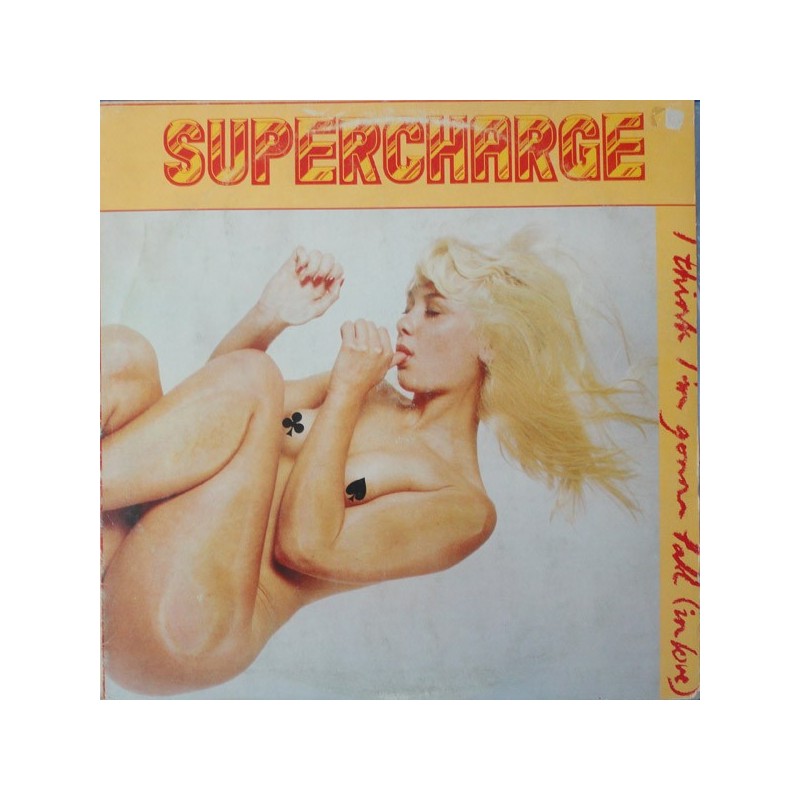 SUPERCHARGE - I Think I'm Gonna Fall (In Love) LP