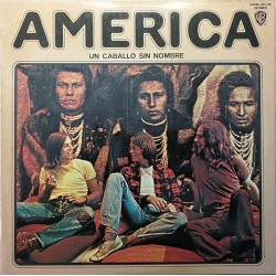 AMERICA - A Horse With No Name LP