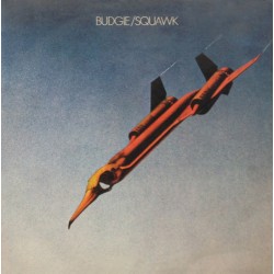 BUDGIE - Squawk LP