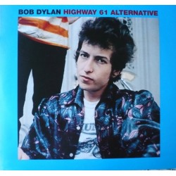 BOB DYLAN - Highway 61 Alternative LP