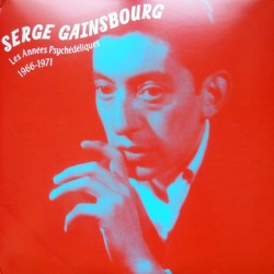 SERGE GAINSBOURG - Les Années Psychédéliques: 1966 - 1971 LP