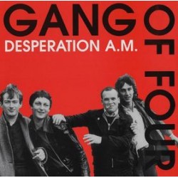 GANG OF FOUR - Desperation A.M. LP