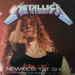 METALLICA ‎– Newkids 1st Show LP
