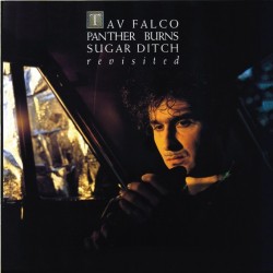 TAV FALCO PANTHER BURNS - Sugar Ditch Revisited/Shake Rag LP