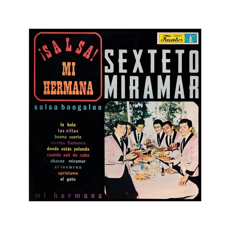 EL SEXTETO MIRAMAR - ¡Salsa! Mi Hermana LP