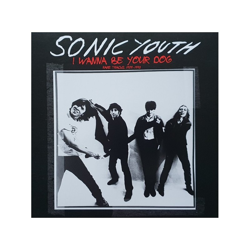 SONIC YOUTH ‎– I Wanna Be Your Dog LP