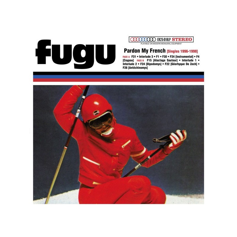 FUGU - Pardon My French [Singles 1996-1998] 10" LP