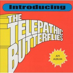 TELEPATHIC BUTTERFLIES - Introducing CD