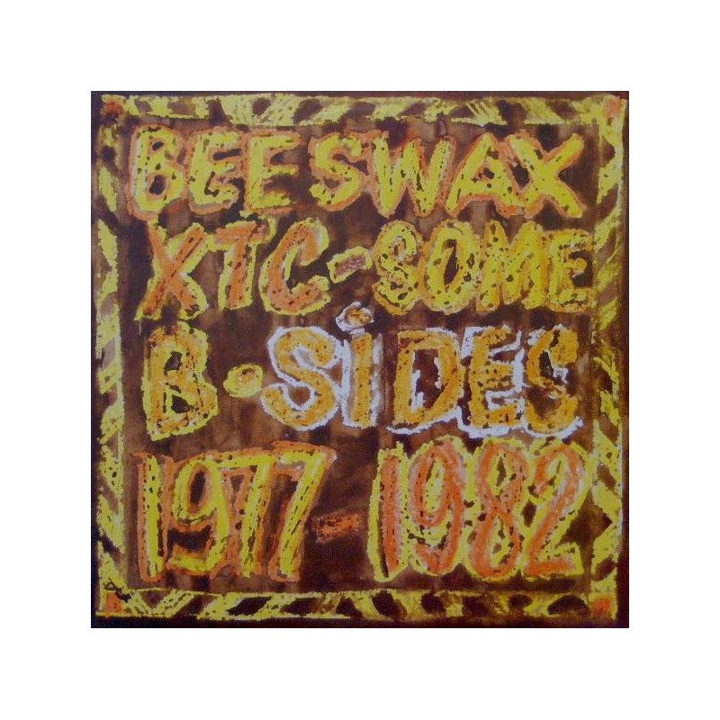 XTC - Beeswax - Some B-Sides 1977-1982 LP