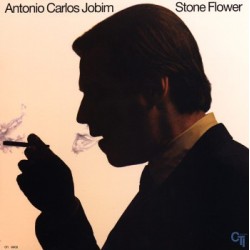 ANTONIO CARLOS JOBIM - Stone Flower  LP