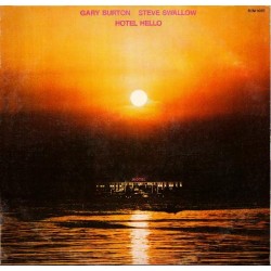 GARY BURTON & STEVE SWALLOW - Hotel Hello LP